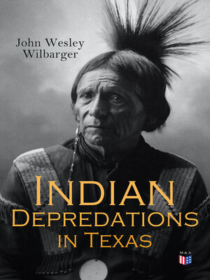 cover image of Indian Depredations in Texas